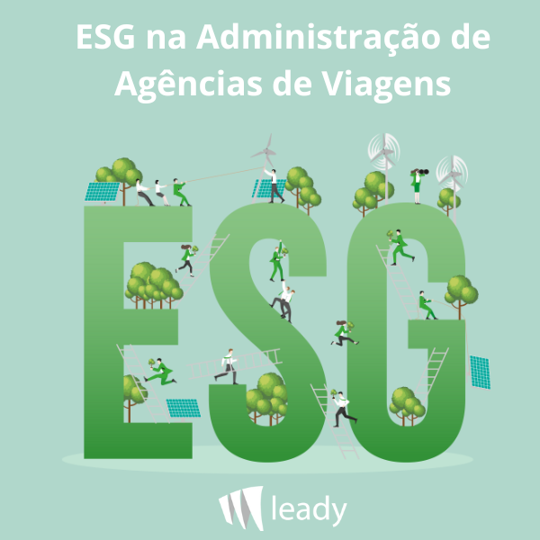 Leia mais sobre o artigo ESG na administração de agências de viagens