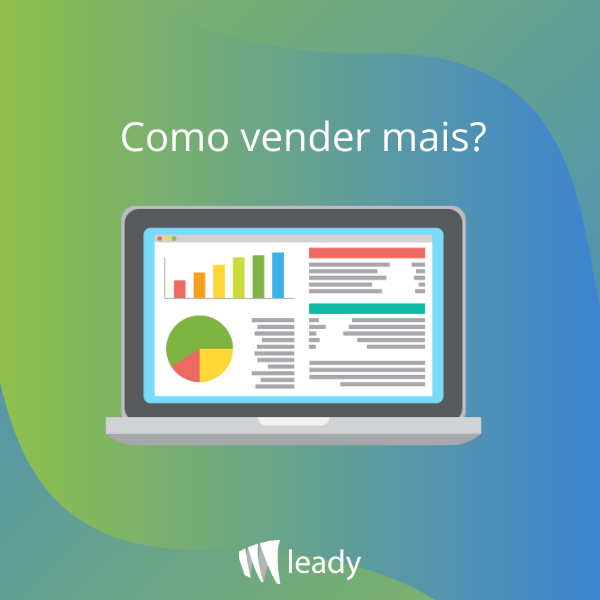 Leia mais sobre o artigo Como vender mais?